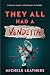 They All Had a Vendetta (Th...