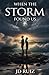 When the Storm Found Us: A Love Story Born of Survival
