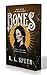 Bones by K.L. Speer
