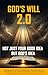 God's Will 2.0: Not Just Your Good Idea But God’s Idea