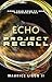 ECHO: Project Recall