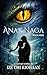 Anak Naga: Book One