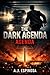 The Dark Agenda