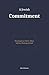A Jewish Commitment: Nine Essays on Power, Ethics, and the Meaning of Israel