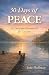 30 Days of Peace by Jake Huffman
