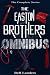 The Easton Brothers Omnisbus