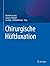 Chirurgische Hüftluxation (German Edition)