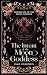 The Intent of the Moon Goddess