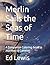 Merlin Sails the Seas of Ti...