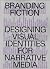 Branding Fiction by Lorenzo Bernini