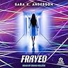 Frayed