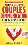 The 15 Minute Couples Communication Handbook by Ellie Anderson