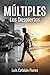 Múltiples Los Despiertos (Spanish Edition)