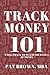 TrackMoney101: Using Track ...