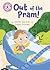 Out of the Pram!: Independent Reading Pink 1B (Reading Champion Book 516)