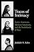 Traces of Intimacy: Native Americans, Mexican Americans, and the Borderlands of Race (American Crossroads)