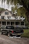 Loving You In Willow Ridge Loving You In Willow Ridge