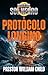 El Protocolo Longino (Orden del Sol Negro nº 2) (Spanish Edition)