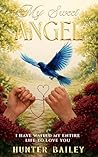 My Sweet Angel: A...