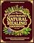 The Ancient Herbalist’s Natural Healing Handbook by Ancient Herbalist Collection The Ancient Herbalist’s Natural Healing Handbook by Ancient Herbalist Collection