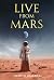 Live from Mars by Hjortur Smarason