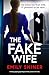 The Fake Wife