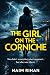 The Girl On The Corniche: A...