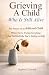 Grieving A Child Who Is Sti...