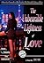 The Unbearable Lightness of Love