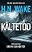 Kältetod: Ein eiskalter FBI-Thriller — packend bis zur letzten Seite (Die Dom-Walker-Thriller 5) (German Edition)