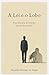 A Lei e o Lobo: Uma história do Direito através dos séculos (Portuguese Edition)
