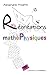 Récréations mathéphysiques