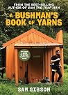 A Bushman's Book ...