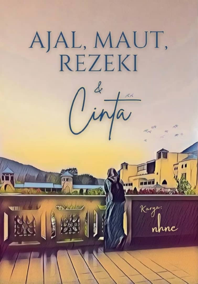 Ajal, Maut, Rezeki & Cinta (Paperback)
