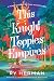 This Knight Topples Empires