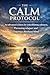 The Calm Protocol: An advan...