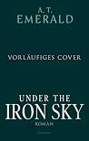 Under the Iron Sk...