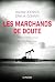 Les Marchands de doute