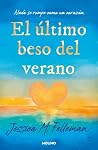 El último beso de...