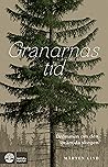 Granarnas tid: dr...