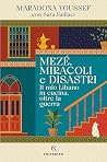 Mezé, miracoli e ...