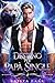 Destino Per Papà Single: Un Romanzo Anima Gemella Destinata Seconda Occasione Proibita Paranormale (I Destini Velati Vol. 1) (Italian Edition)