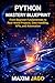 Python Mastery Blueprint Fr...
