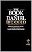The Book of Daniel Decoded: Broken Down Sentence by Sentence in Today’s Language from the KJV of the Bible (Breaking Down the Bible | A ... of the Bible Books into Modern English 31)