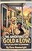 The Adventures of Gold & Low: Lola the Lab & Poppy the Dachsund