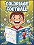 Coloriage Football Enfants 4-8 ans by Mahboub brahim