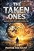 The Taken Ones:: Scripture,...