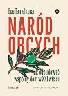 Naród obcych. Jak...