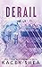 Derail (Off Track Records, #2)