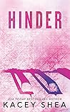 Hinder by Kacey Shea